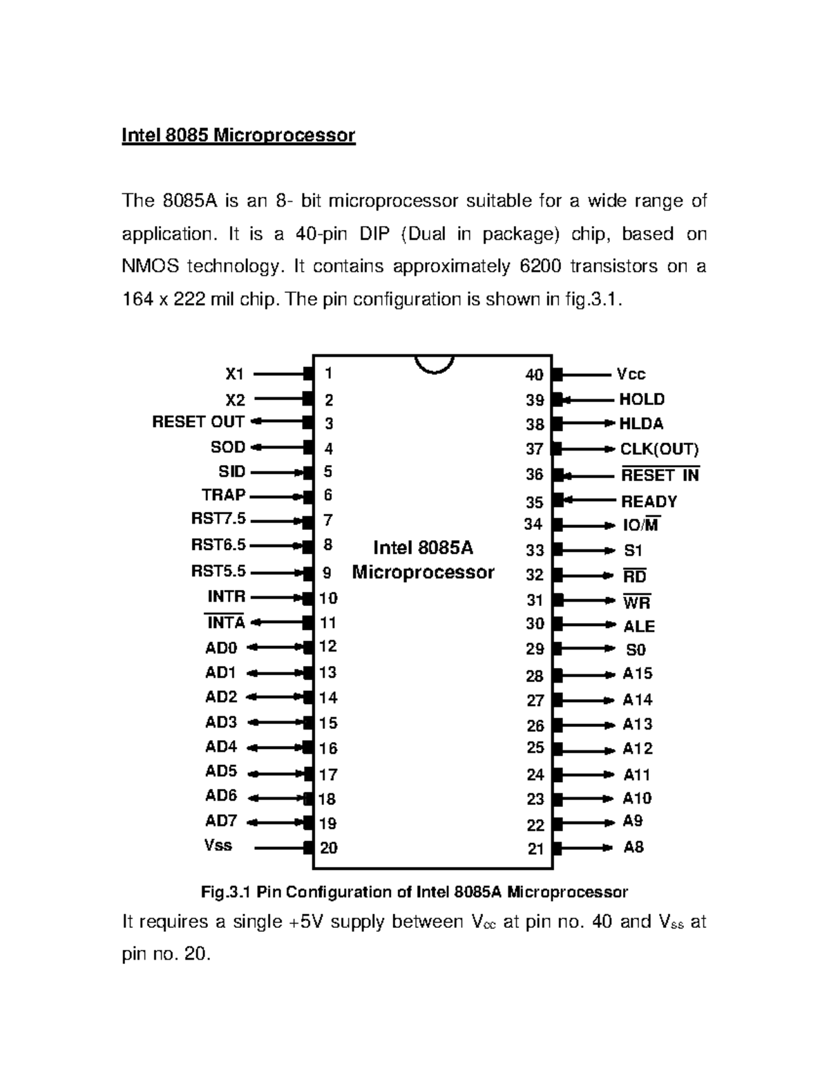 Computer architecture - Intel 8085 Microprocessor The 8085A is an 8 ...